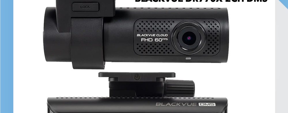 Camera hành trình Blackvue DR770X-2CH DMS